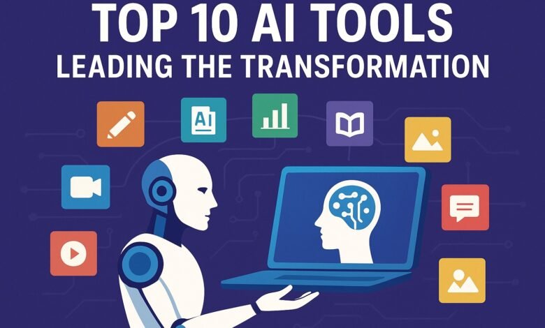 Top AI Tools Leading the Transformation